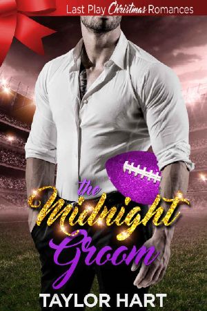 [Last Play Christmas Romances 01] • The Midnight Groom